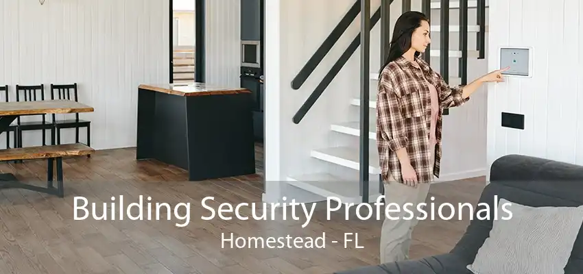 Building Security Professionals Homestead - FL