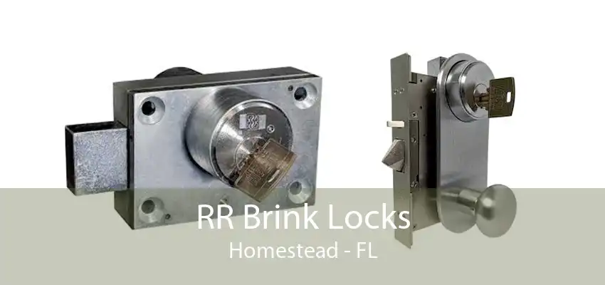 RR Brink Locks Homestead - FL